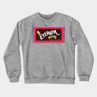 Eternia wonka bar Crewneck Sweatshirt